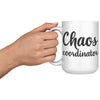 15oz White Mug - Chaos Coordinator
