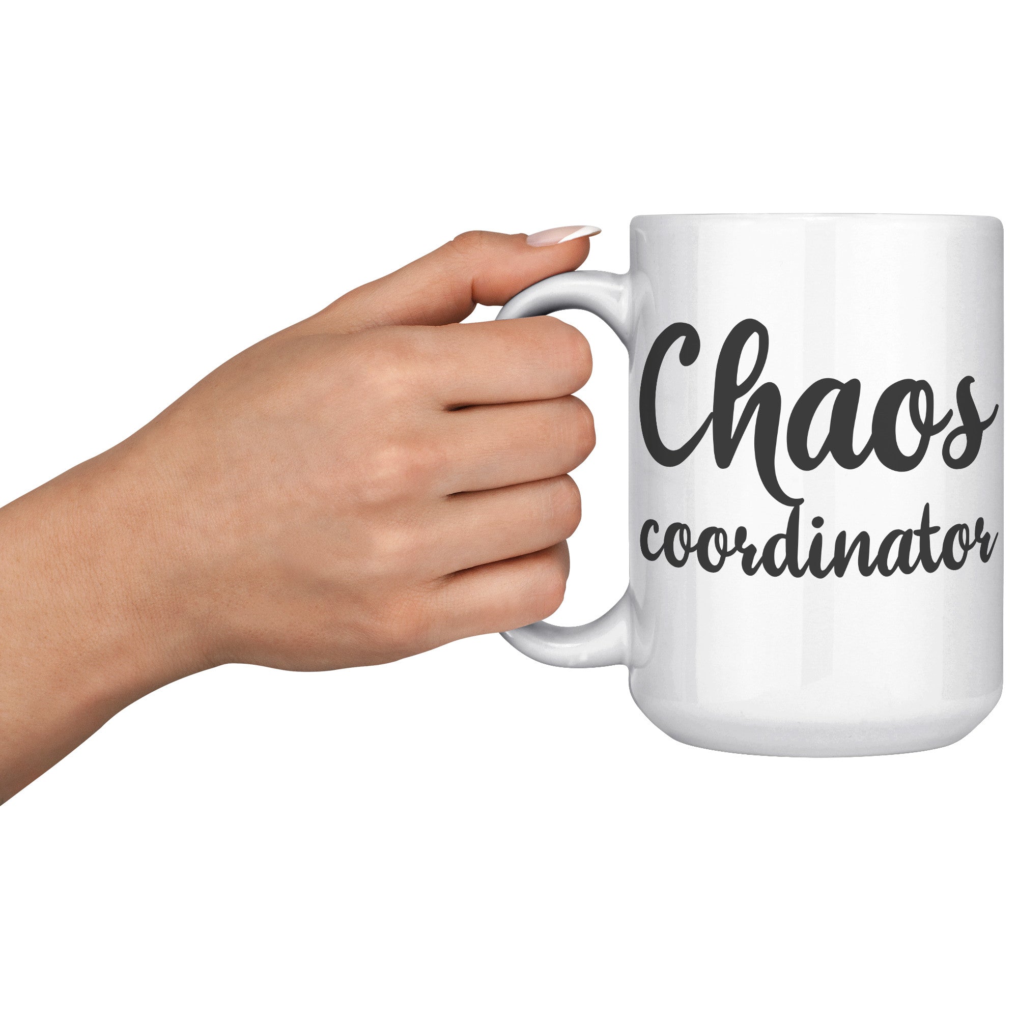 15oz White Mug - Chaos Coordinator