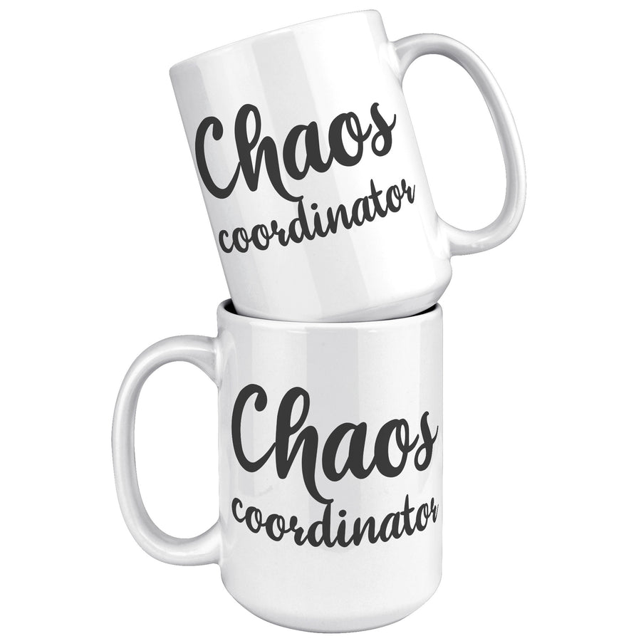 15oz White Mug - Chaos Coordinator