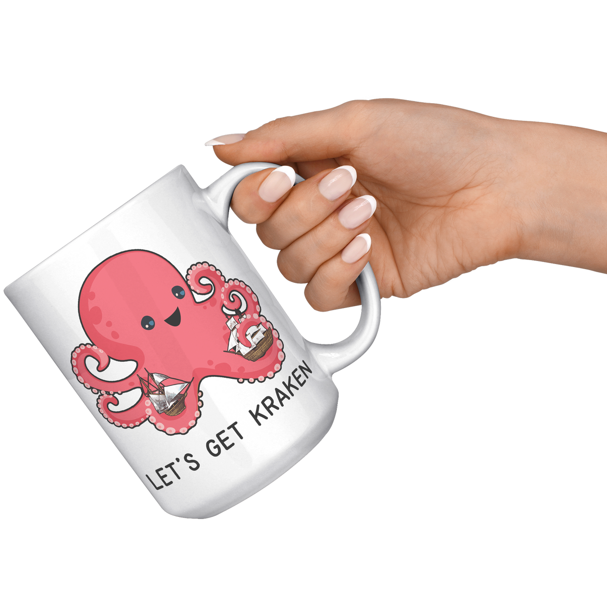 15oz_White_Mug_-_Lets_Get_Kraken_Old_Sh_15oz_White_RH_Model_Mockup.png