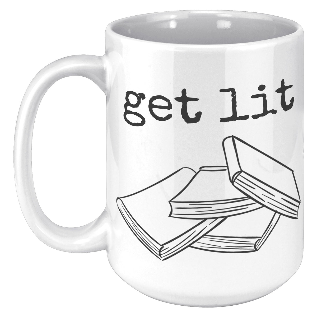 15oz White Mug - Literature Books Get Lit