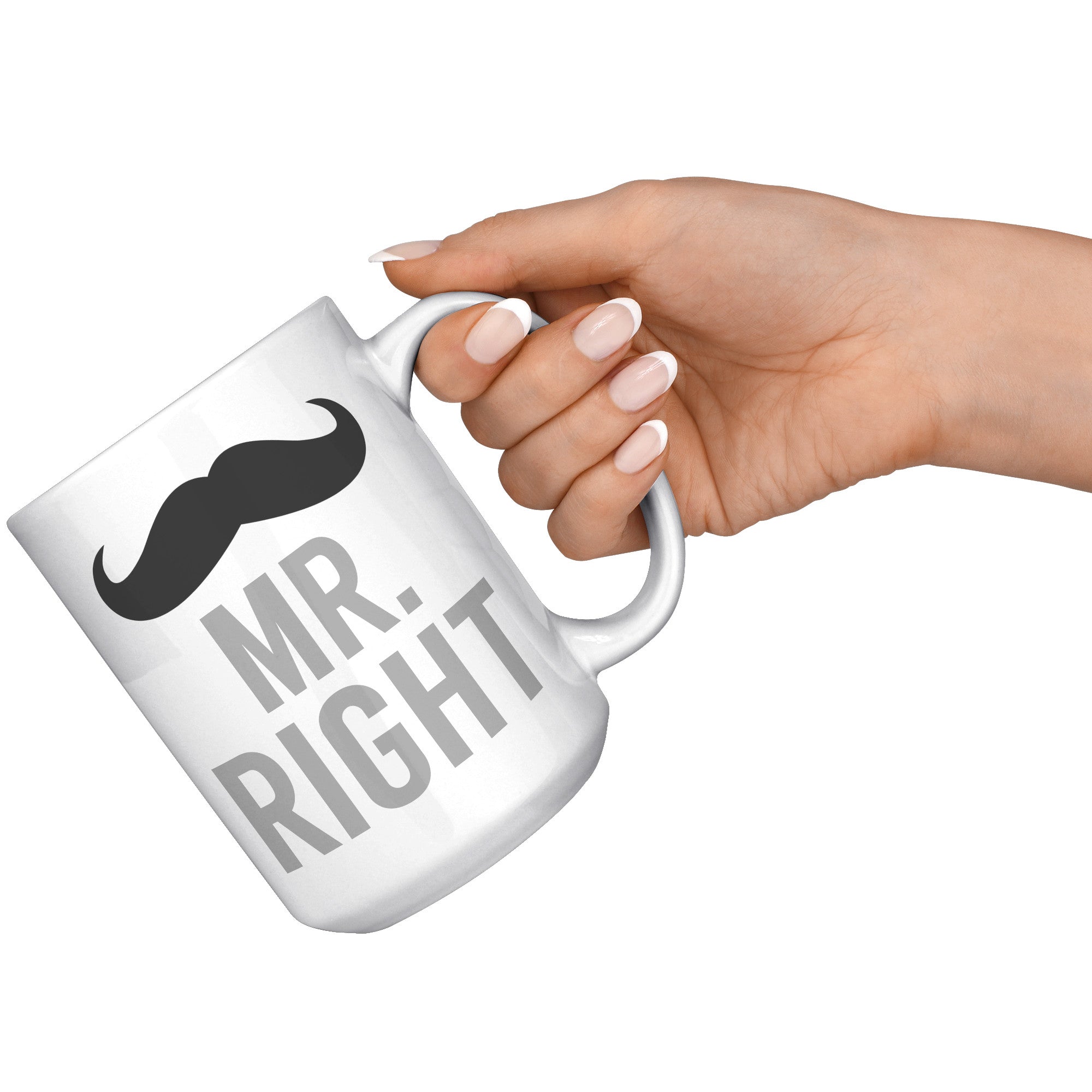 15oz White Mug - Matching Mugs Mr. Always Right