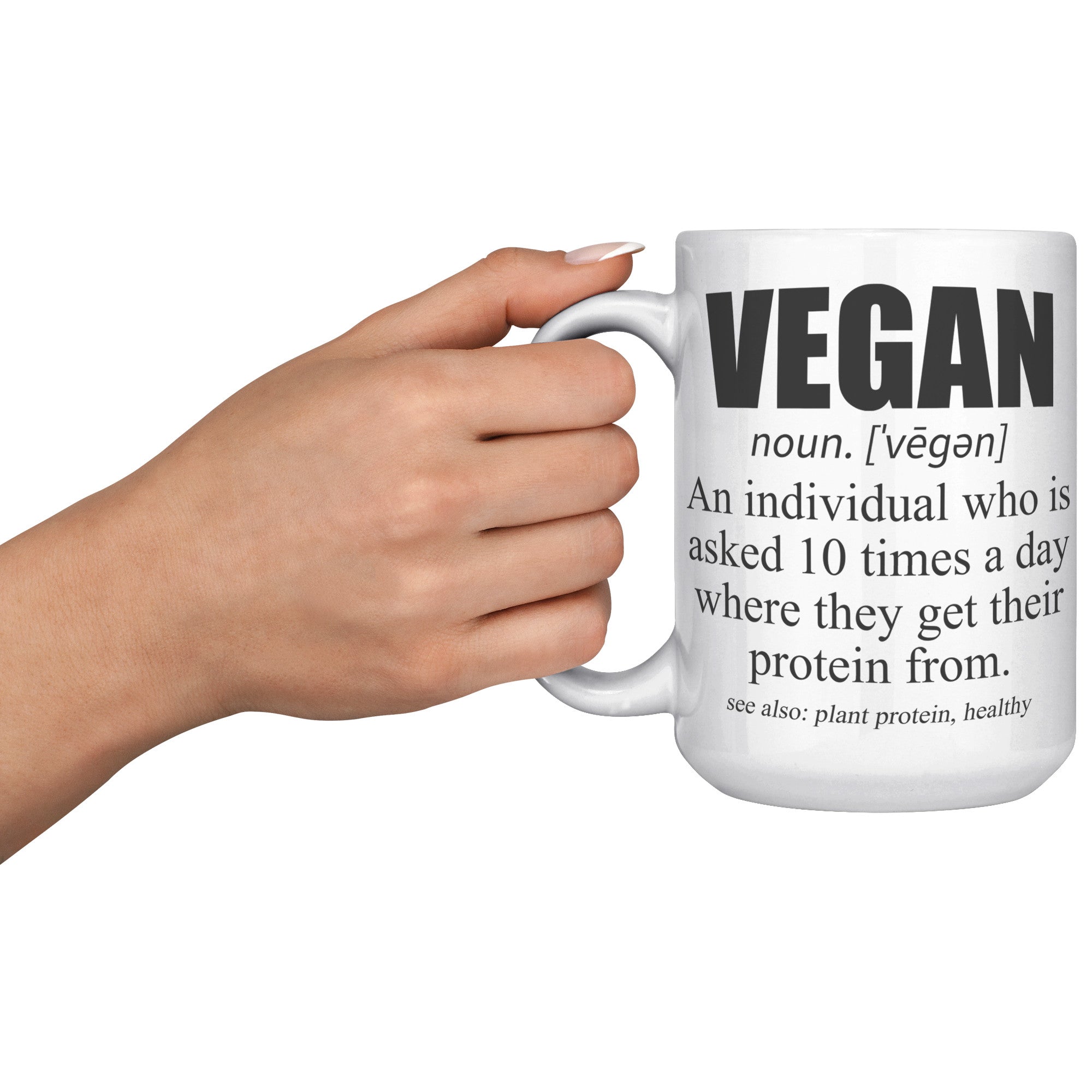 15oz White Mug - Vegan Definition