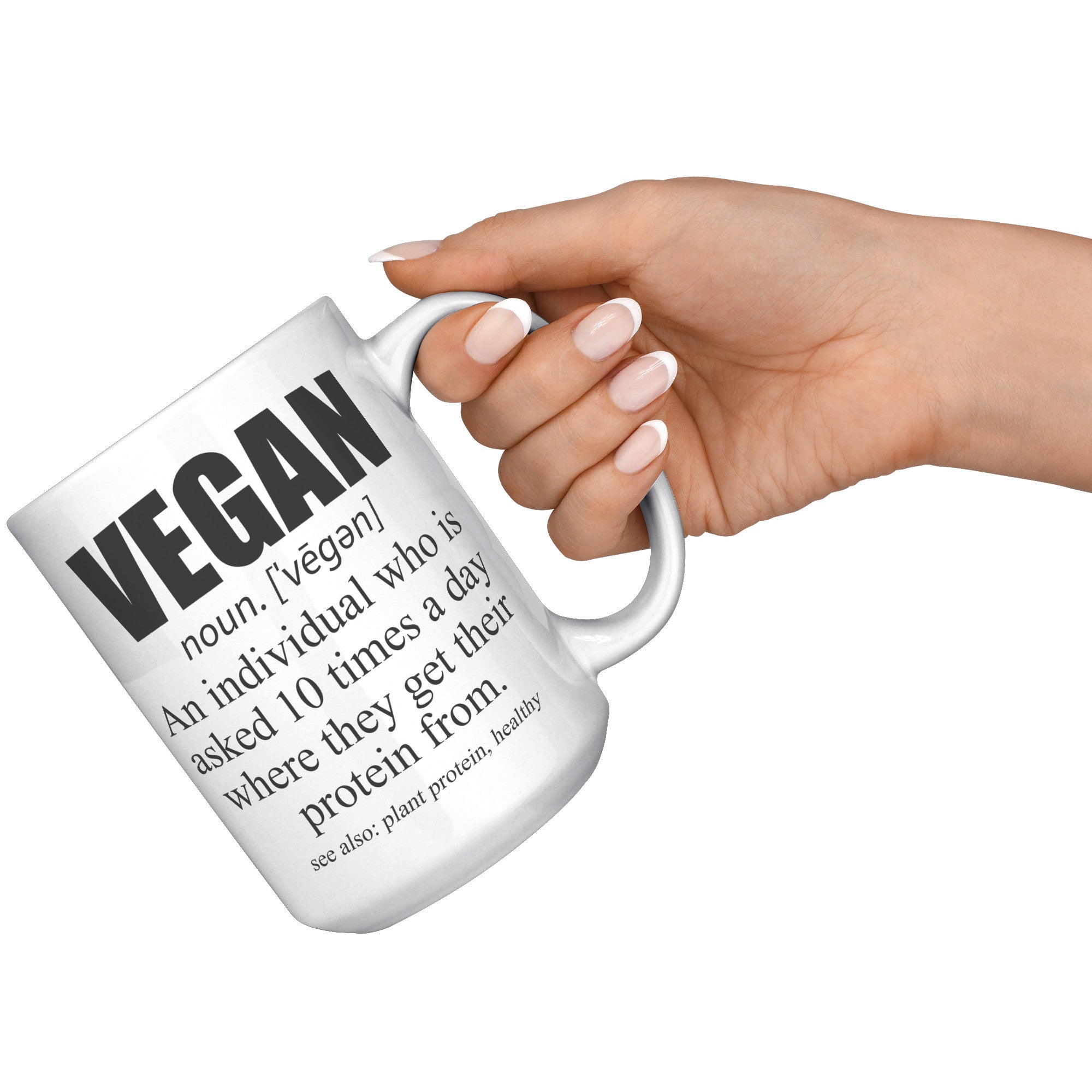 15oz White Mug - Vegan Definition