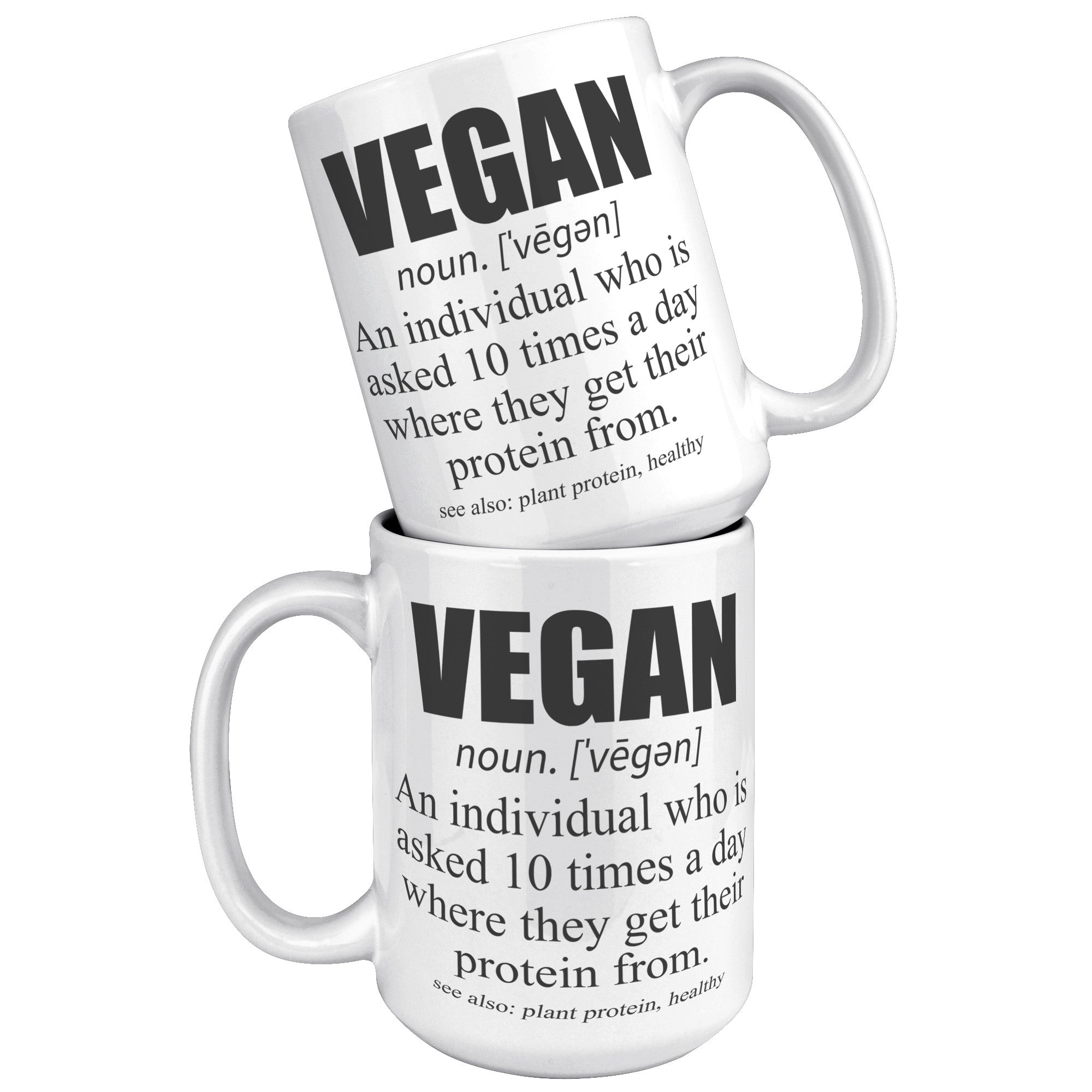 15oz White Mug - Vegan Definition