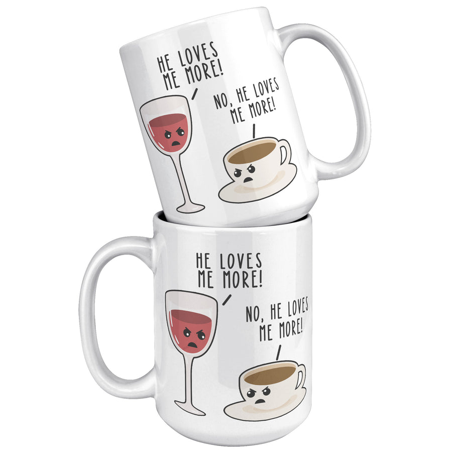 15oz White Mug - Wine He Loves Me