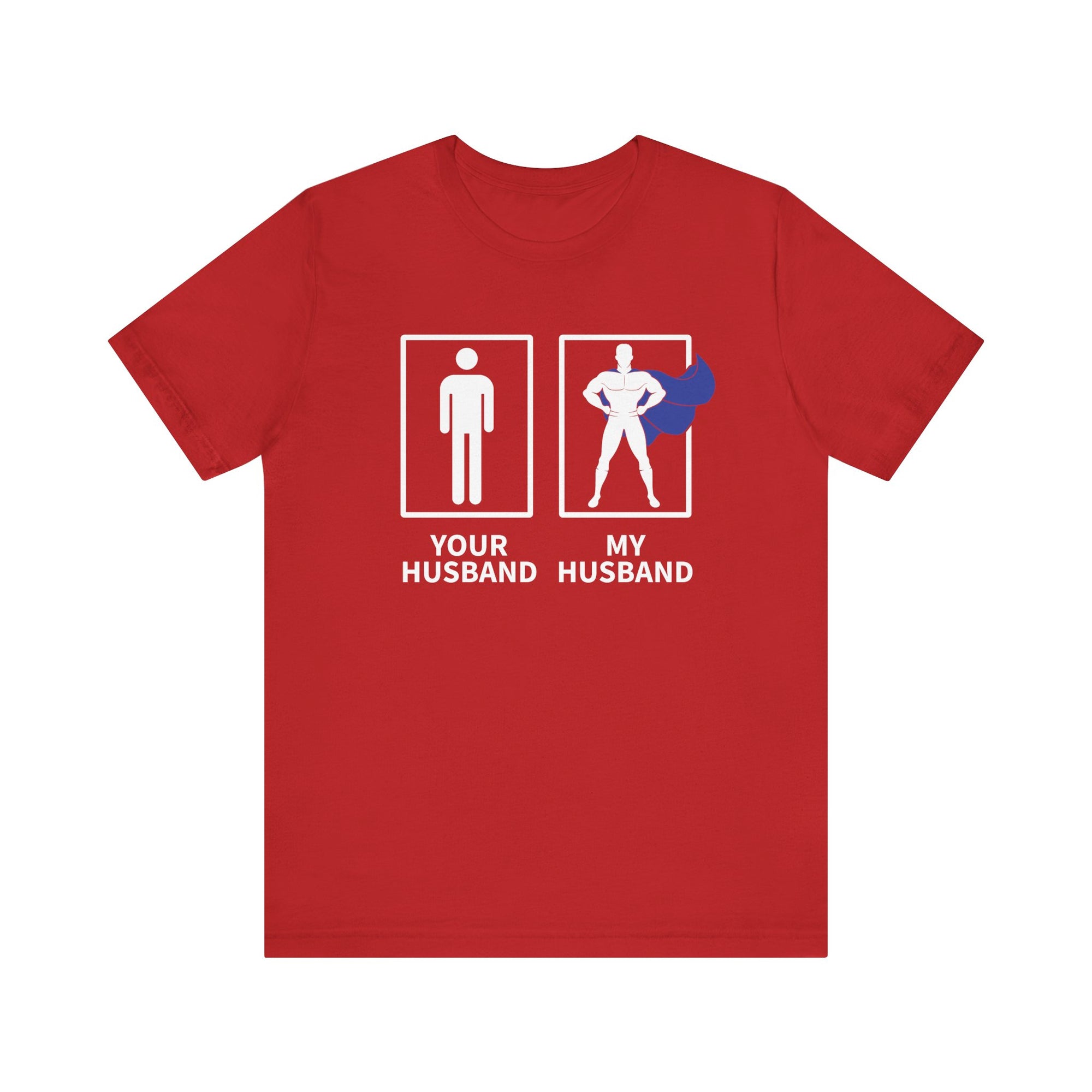 Copy of Your Husband My Husband Hero PrintChoice