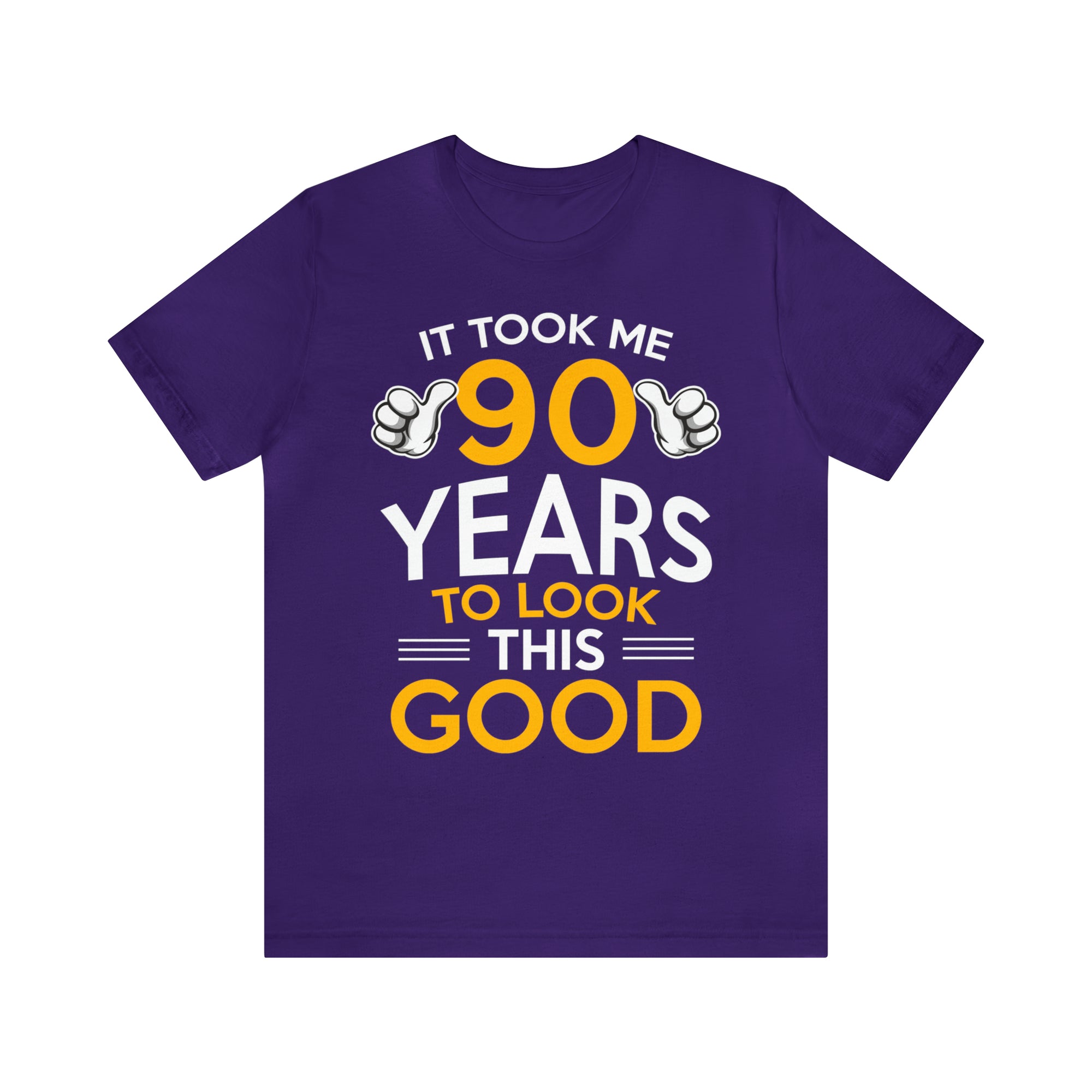 Took Me 90 Years To Look This Good TShirtSon UK