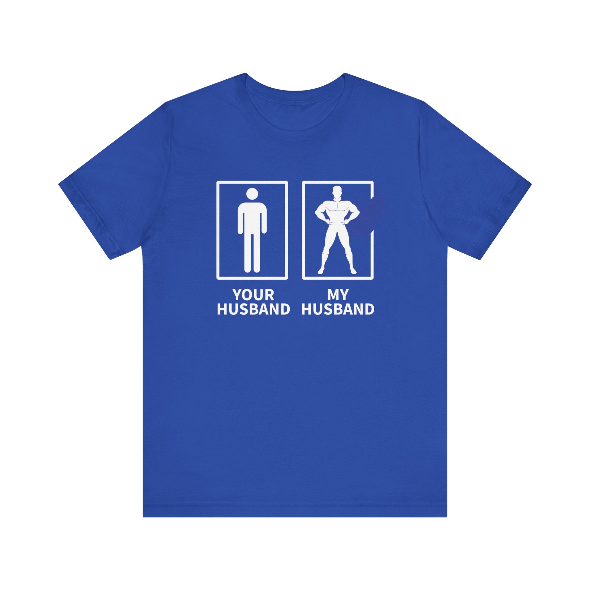 Copy of Your Husband My Husband Hero PrintChoice