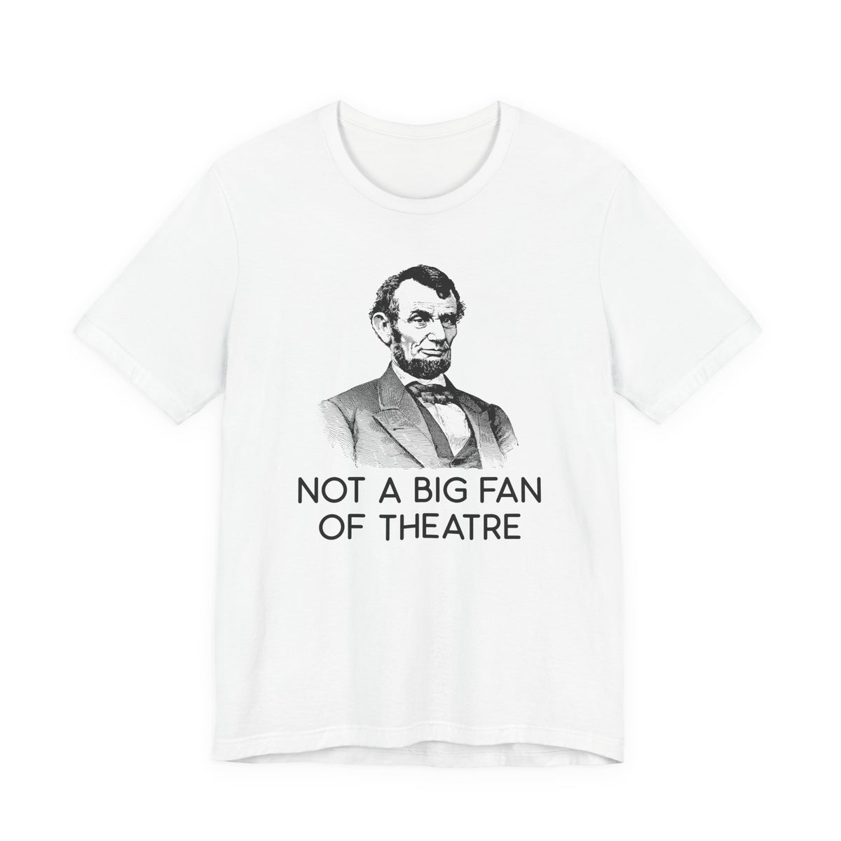 Lincoln Not a Big Fan of Theatre OPT Germany