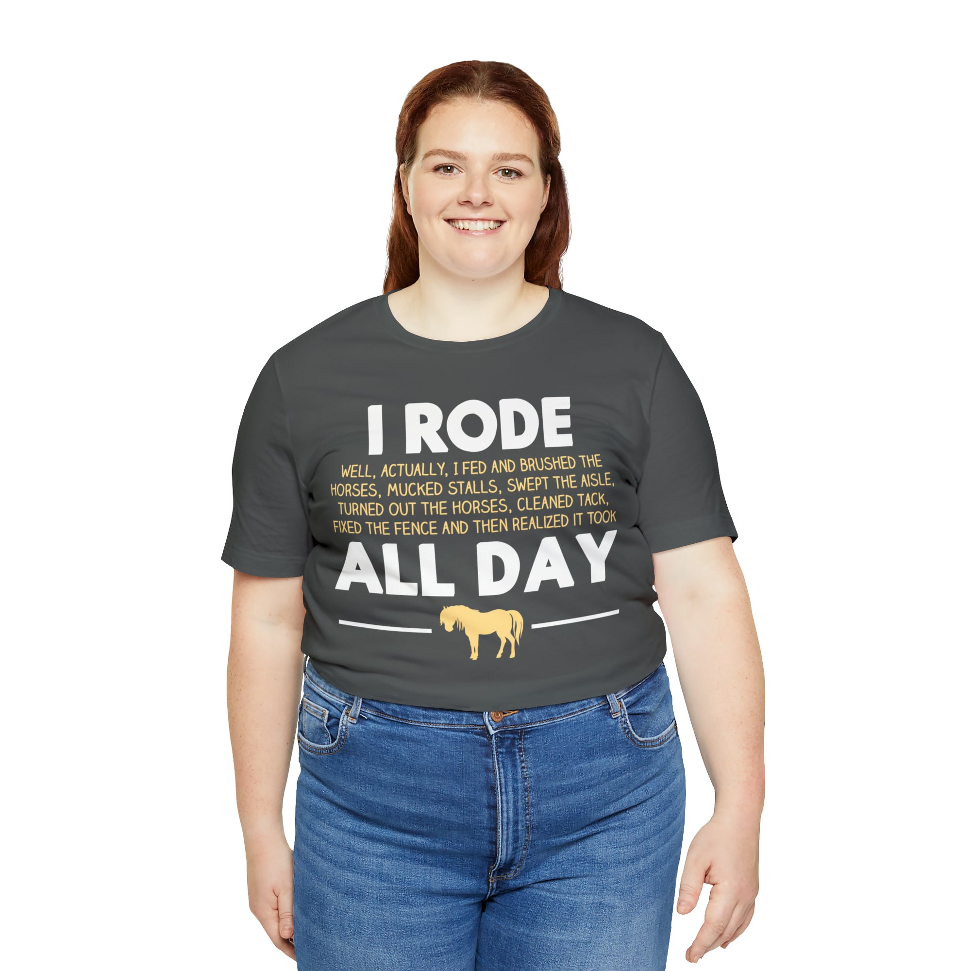 Horse Rode All Day TShirtSon UK