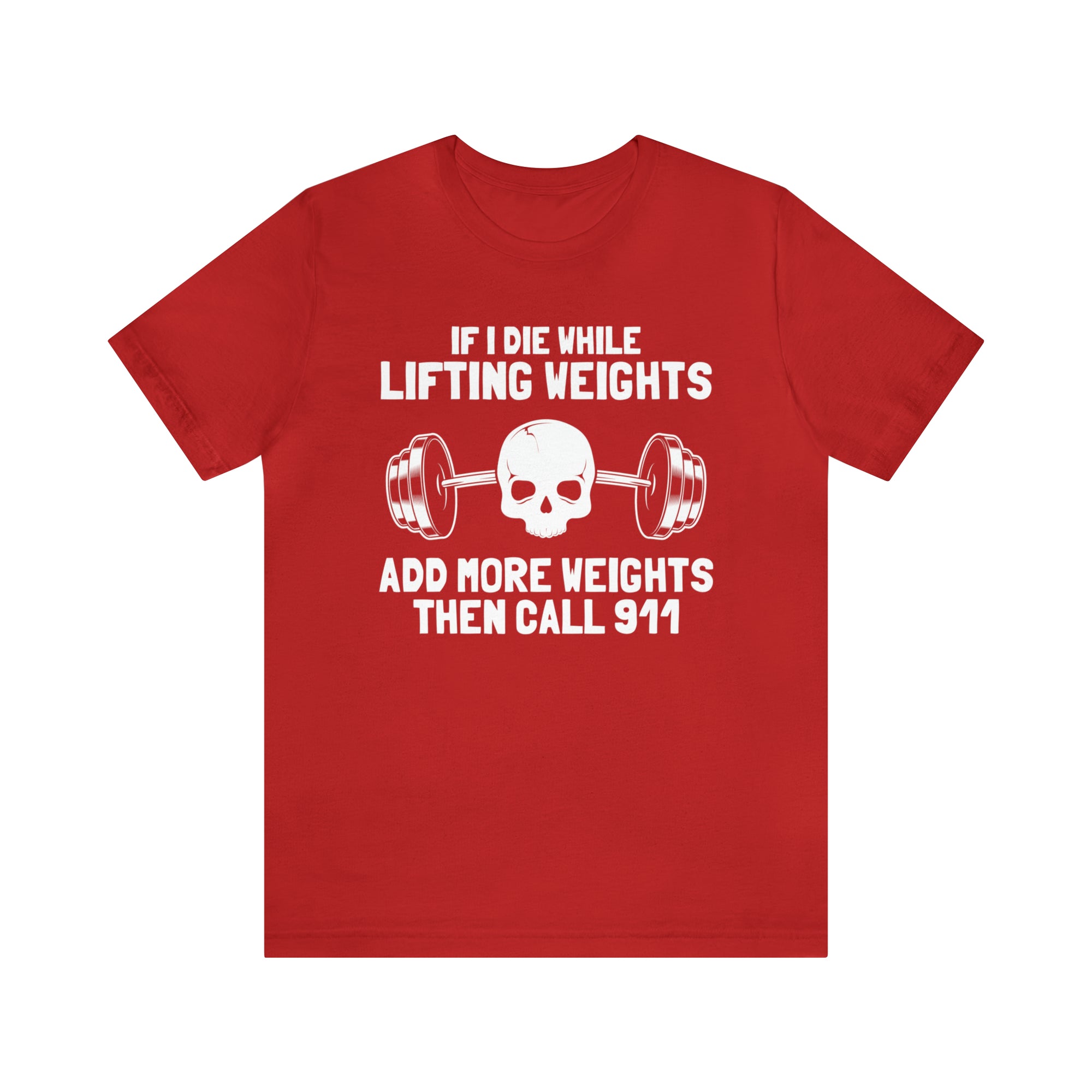 If I Die While Lifting Weights TShirtSon UK