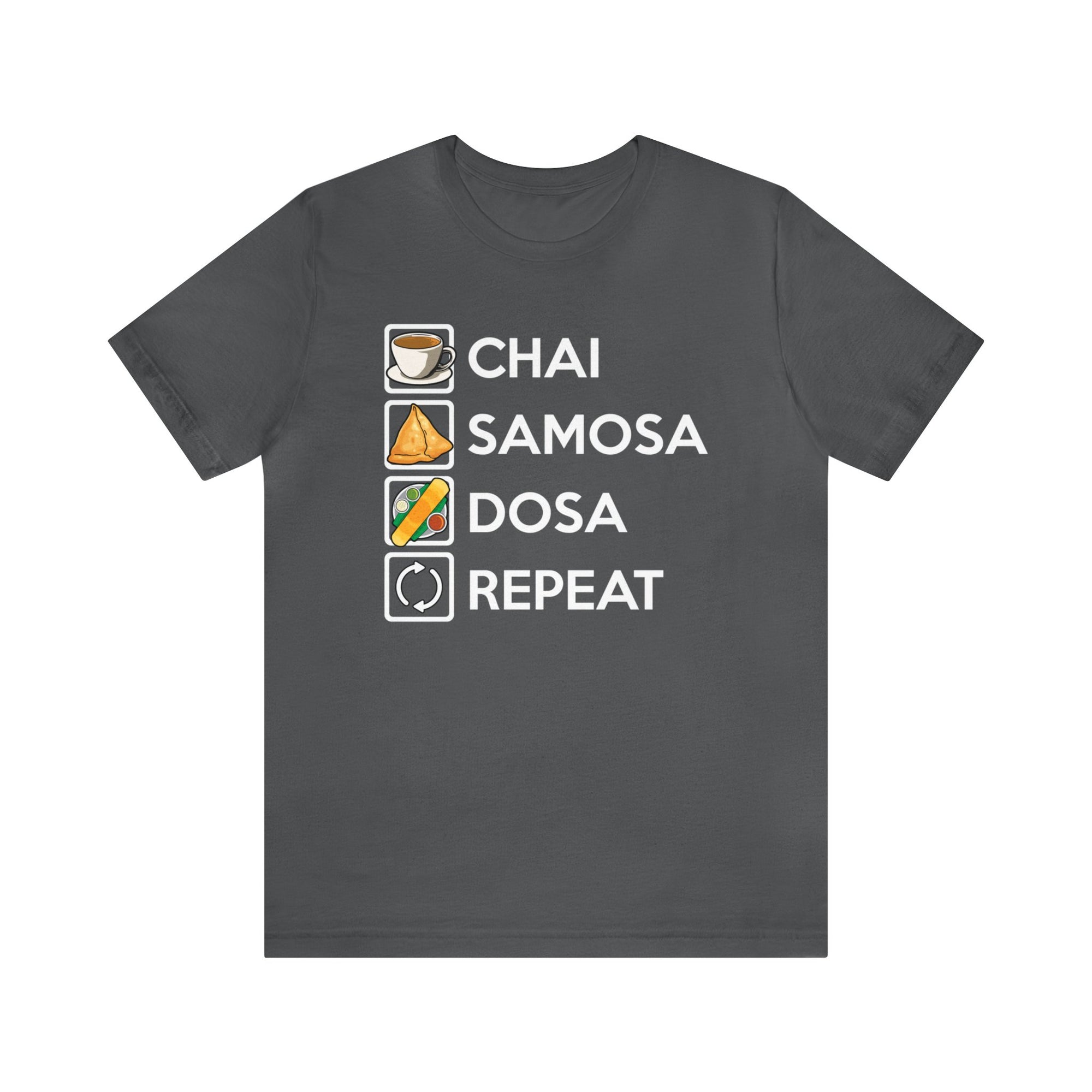 Chai Samosa Dosa Repeat TShirtSon UK