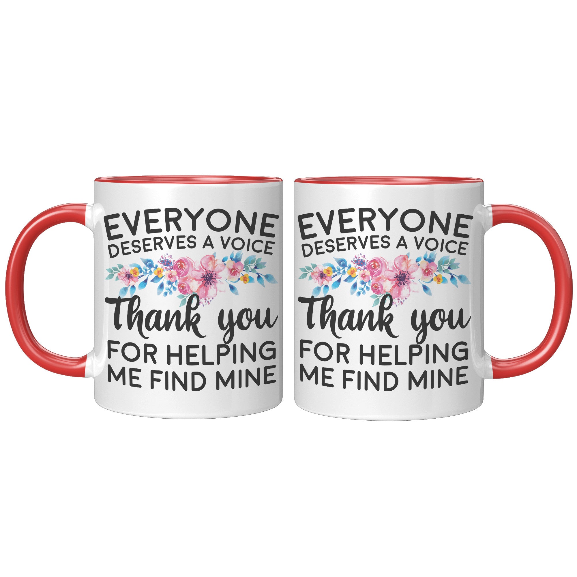Everyone Deserves A Voice Speech Therapist Coffee Mug SLP Appreciation Gift - updated