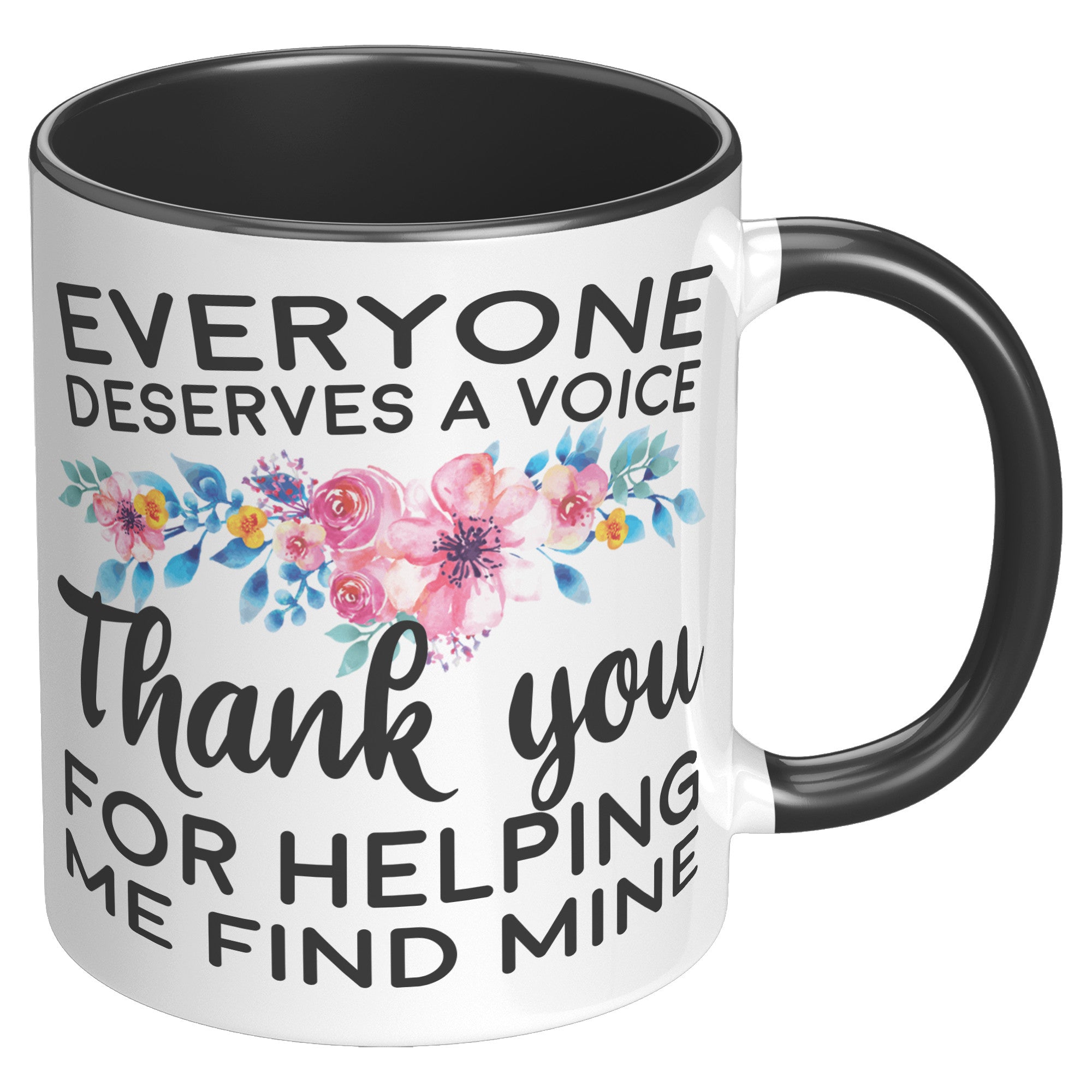 Everyone Deserves A Voice Speech Therapist Coffee Mug SLP Appreciation Gift - updated