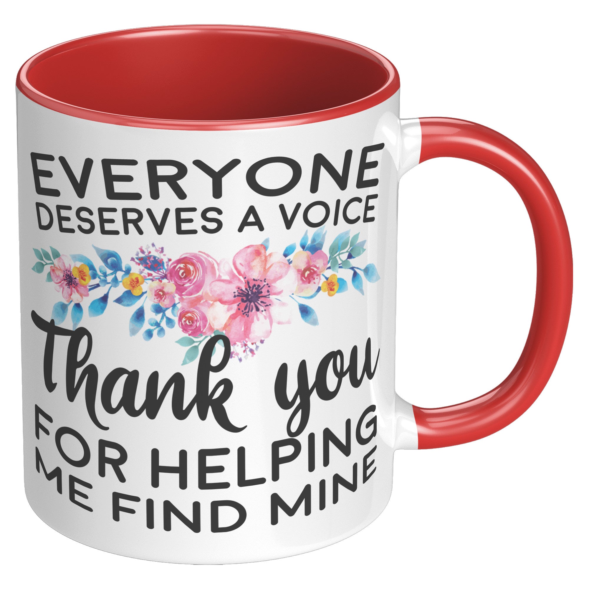 Everyone Deserves A Voice Speech Therapist Coffee Mug SLP Appreciation Gift - updated