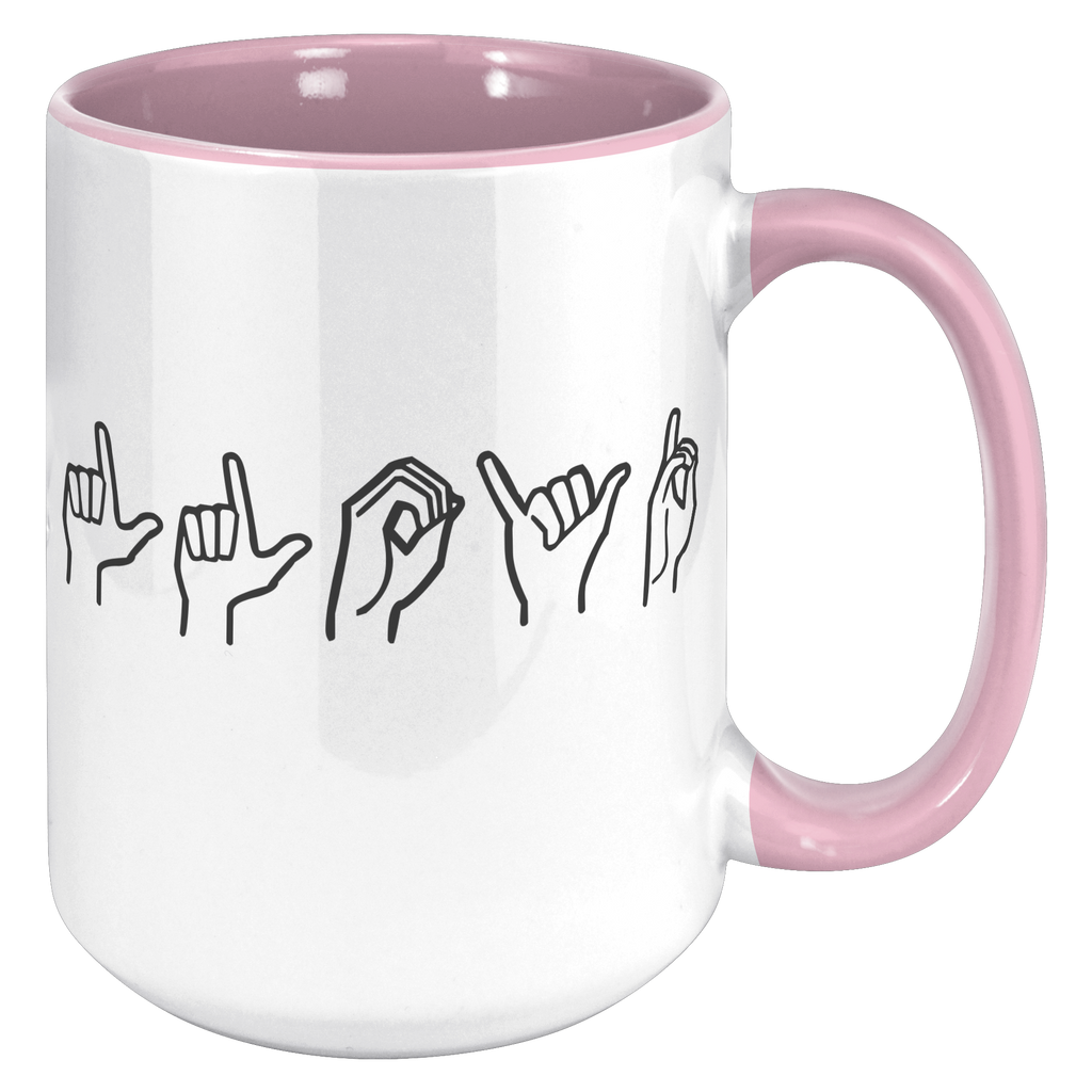 Lloyd_Sign_Language_15oz_Accent_RH_Pink_Mockup.png