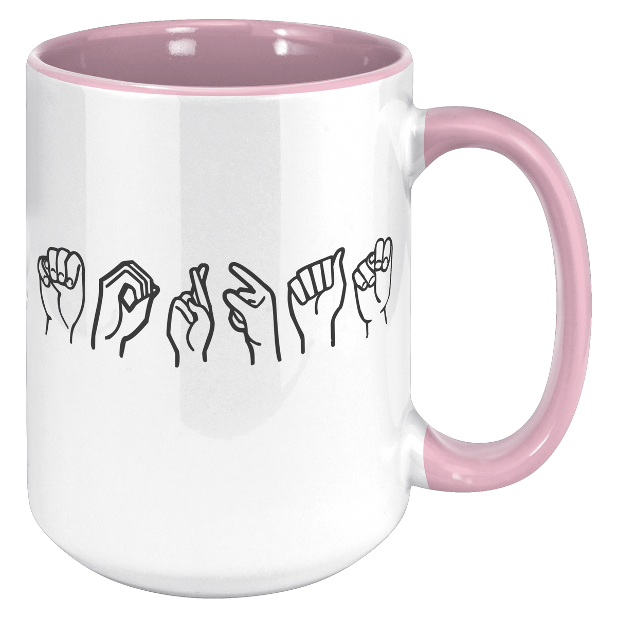 Morgan_Sign_Language_Mug_15oz_Accent_RH_Pink_Mockup.png_15610094
