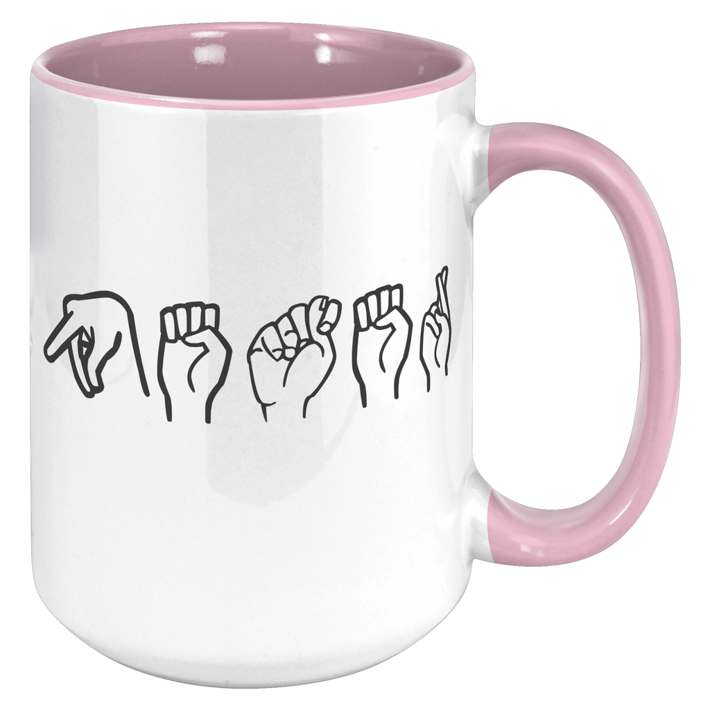 Sign_Language_Mug_Peter_15oz_Accent_RH_Pink_Mockup.png_16466509