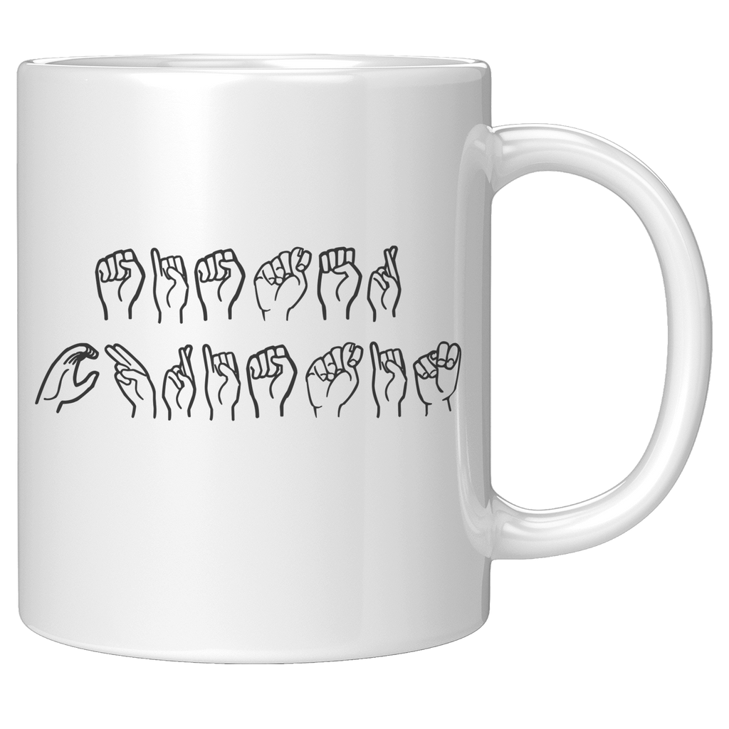 Sister_Christin_Sign_Language_Mug_11oz_White_RH_Mockup.png