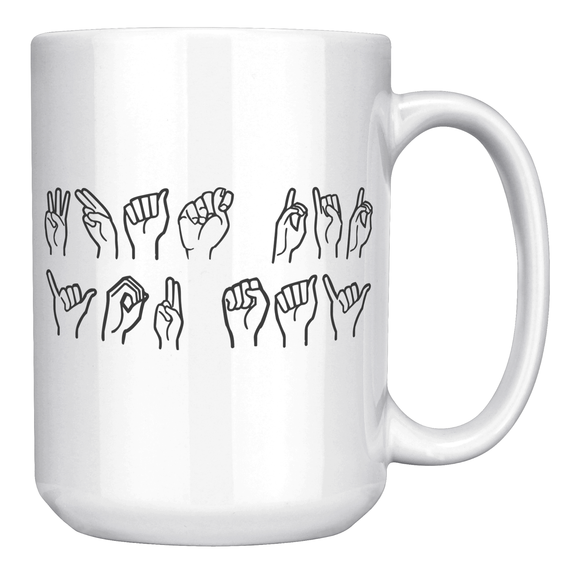 What_Did_You_Say_Sign_Language_Mug_15oz_White_RH_Mockup.png