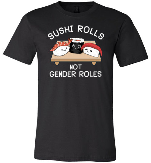 Sushi Rolls Not Gender Rolls Canvas