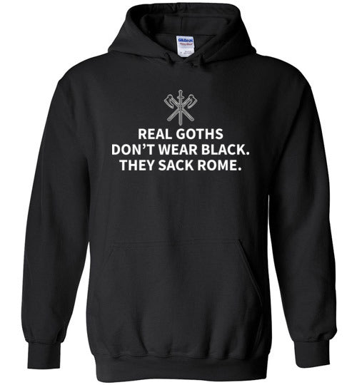 Real Goths Sack Rome Hoodie
