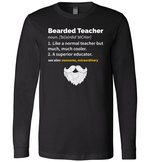 Bearded Teacher Long Sleeve