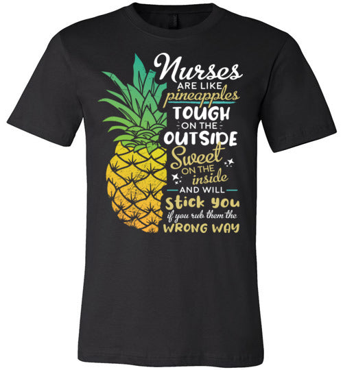 Nurses are like Pineapples Canvas
