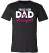 Proud New Dad Its A Girl Canvas