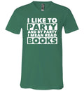 Party I Mean Read Books V-Neck