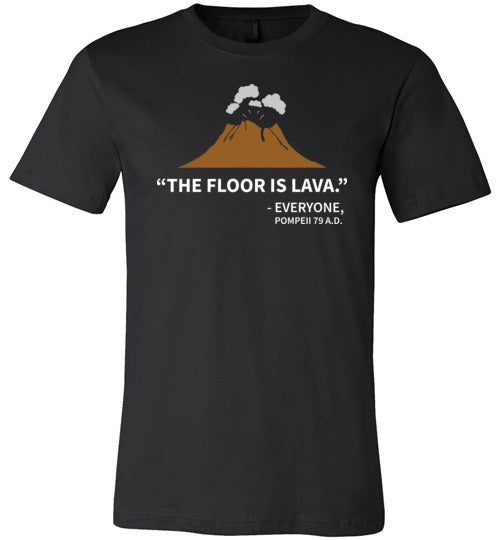 Floor Is Lava Pompeii Canvas