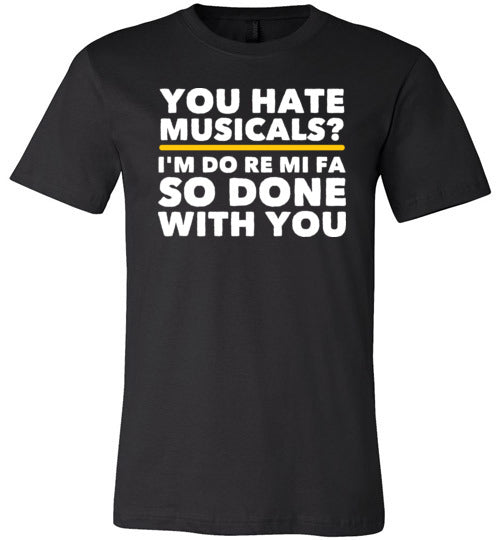 You Hate Musicals Do Re Mi Canvas