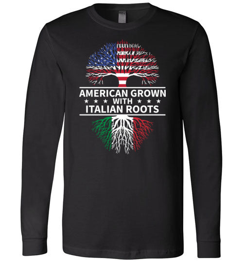 American Grown Italian Roots Long Sleeve