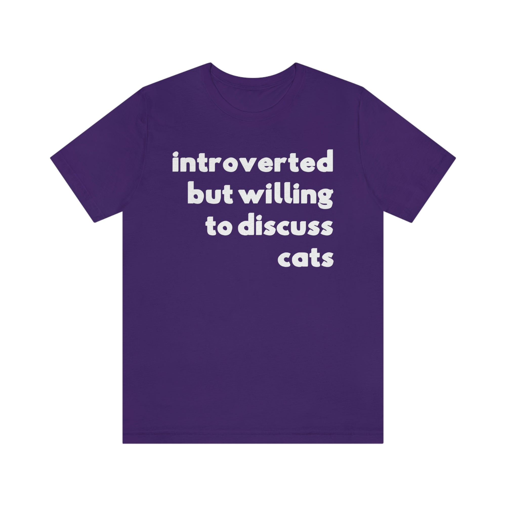 Introverted But Willing To Discuss Cats TShirtSon UK