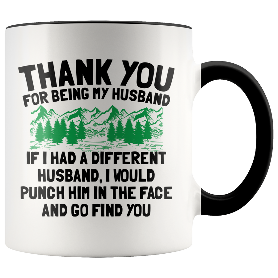 Accent Mug - Thank You Husband Punch In Face