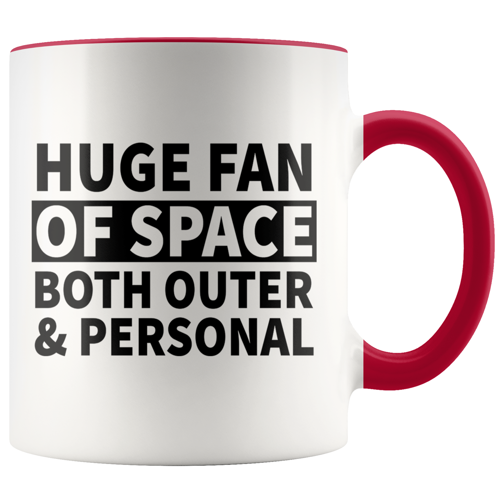 Accent Mug - Huge Fan Of Space