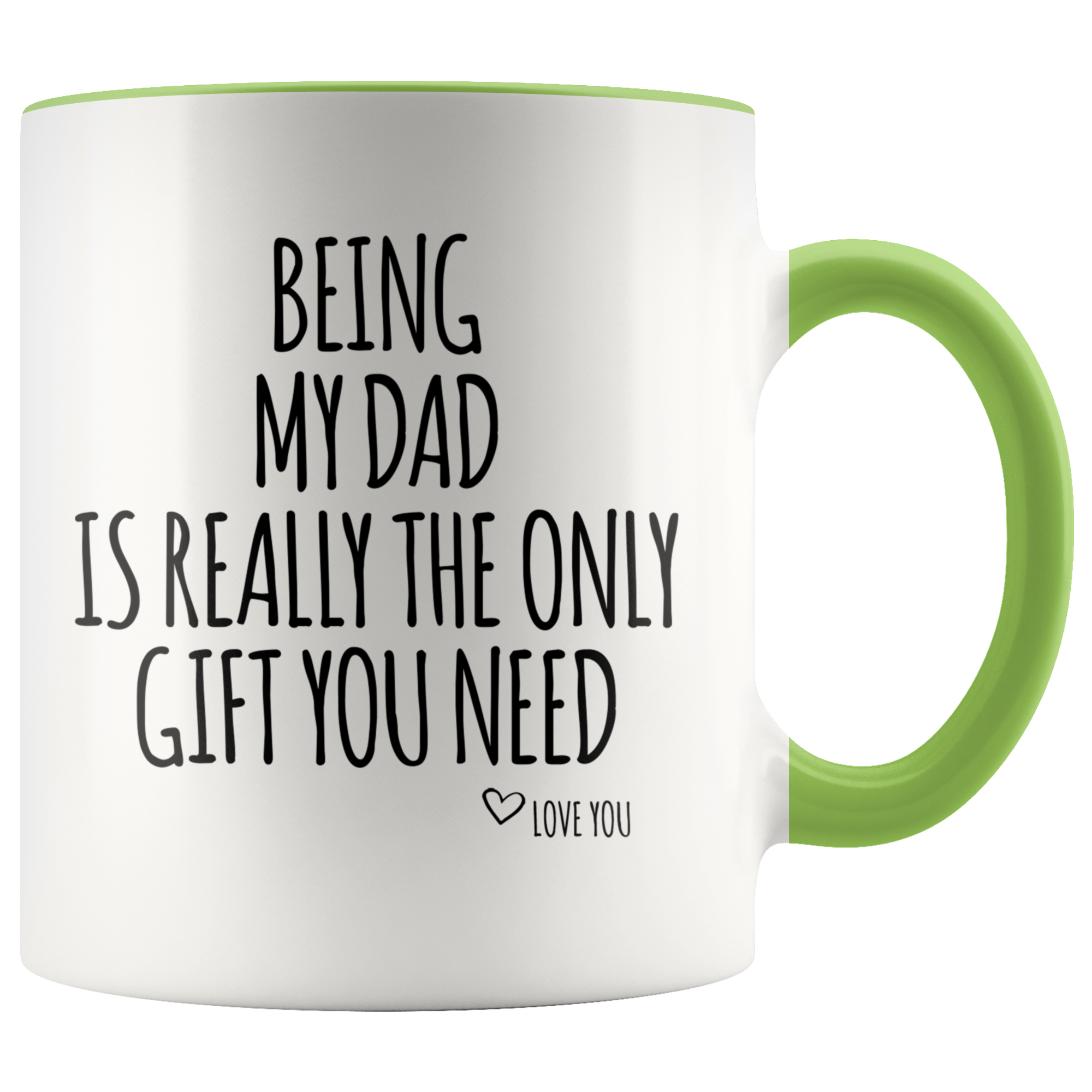 Accent Mug - Being My Dad Gift