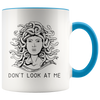 Accent Mug - Medusa Don't Look At Me