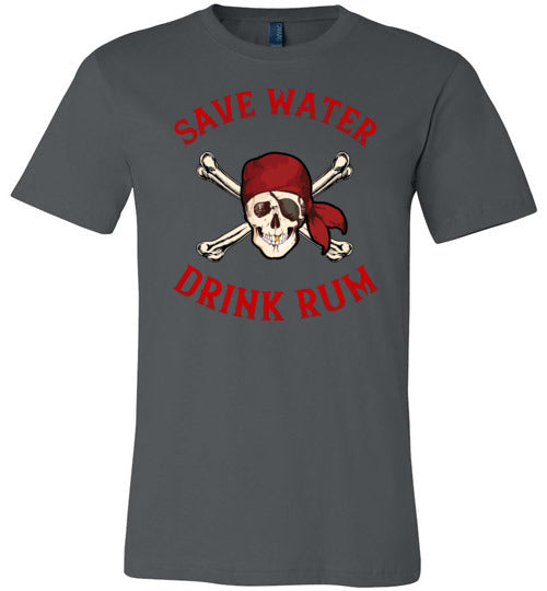 Pirate Save Water Drink Rum Canvas
