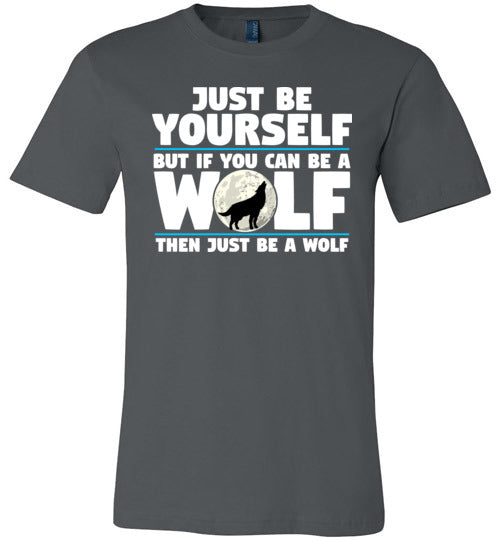 Just Be Yourself Wolf Canvas