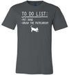 To Do List Pet Dogs Crush Patriarchy Canvas
