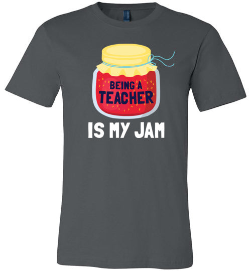 Being a Teacher Is My Jam Canvas