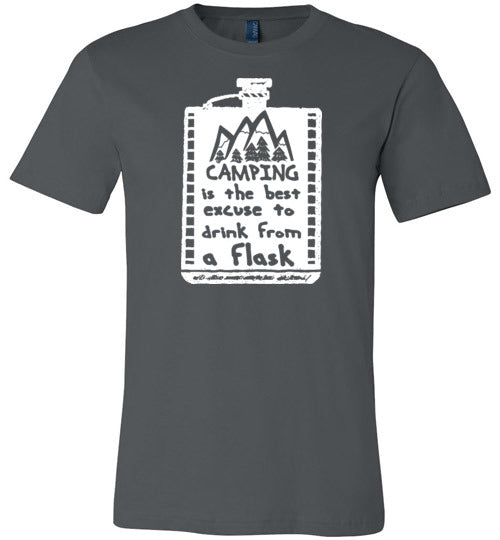 Camping Is The Best Excuse To Drink From A Flask Canvas