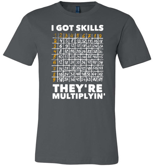 Got Skills Theyre Multiplyin Canvas