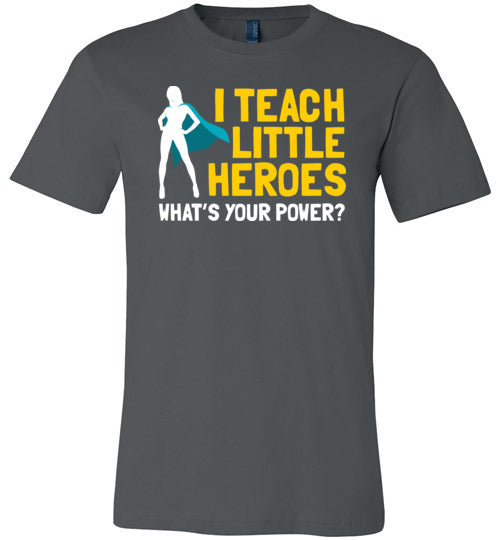Teach Little Heroes Canvas