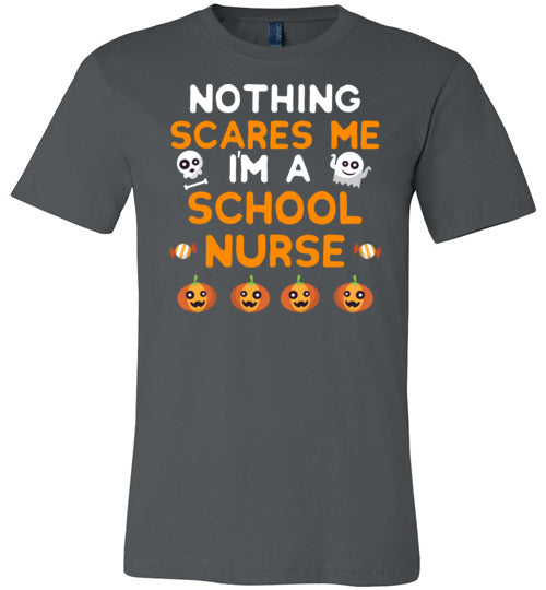 Nothing Scares Me School Nurse Canvas