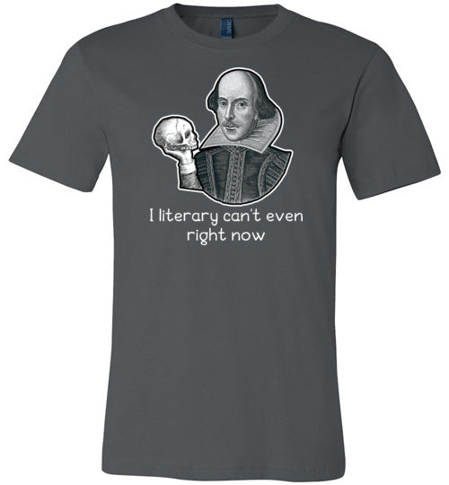 Shakespeare Literary Cant Even Right Now Canvas