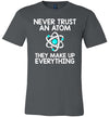Never Trust An Atom Canvas