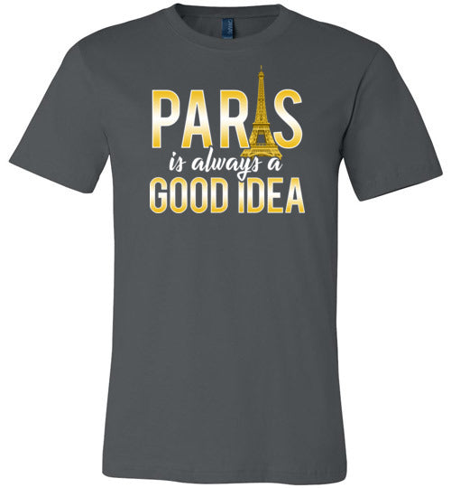 Paris Good Idea Vacation Canvas